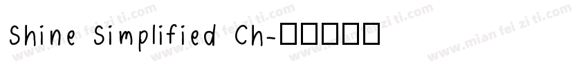 Shine Simplified Ch字体转换